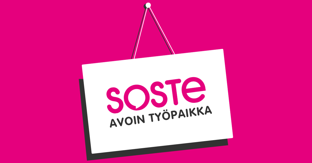 Valkoinen kyltti, jossa on pinkki SOSTEn logo ja sen alla teksti avoin työpaikka.