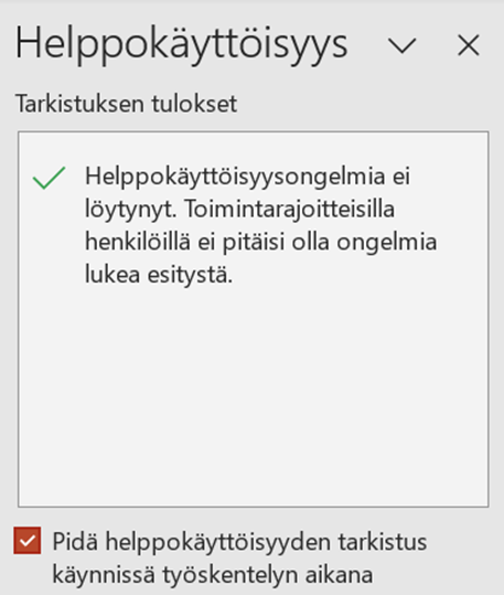 Kuvakaappaus PowerPointin Helppokäyttöisyys-toiminnon ikkunasta.